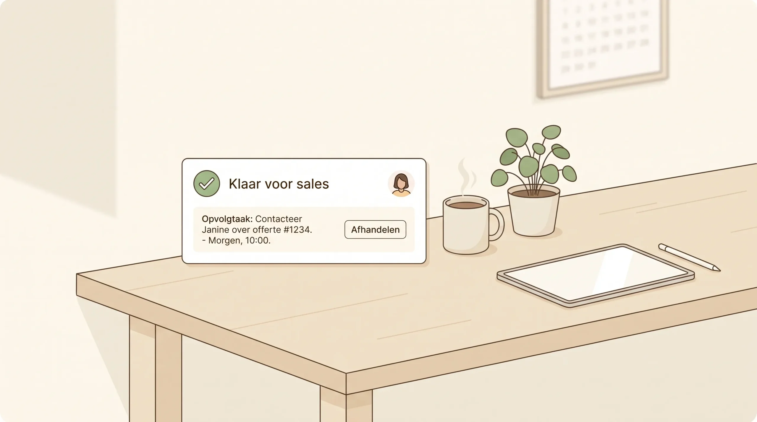 Een CRM-kaart met 'Klaar voor sales', een vinkje en een korte opvolgtaak naast elkaar op een rustig bureau.